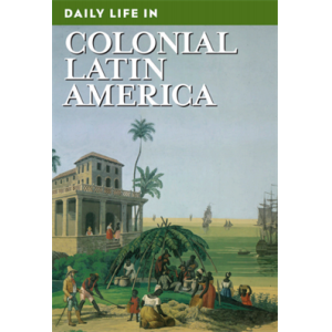 In Colonial Latin America (1492-1798)